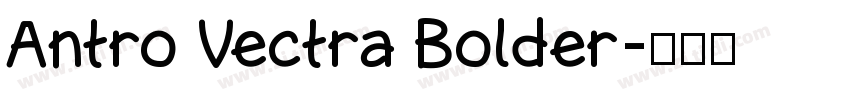 Antro Vectra Bolder字体转换